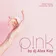 PINK' 2018