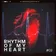 Rhythm of my heart #02