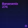 Bananamix #274