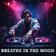 BREATHE IN THE MOOD