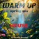 Warm Up Spring Mix (House)