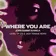 JOHN SUMMIT, HAYLA - WHERE YOU ARE (LEVEL UP (IT) & JACK TONGUE REMIX)