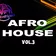 DJ Rob Rodriguez - AFRO HOUSE POP MIX VOL. 3