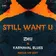 Zhu, Karnaval Blues - Still Want U (Matur Vip Edit)