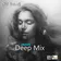 Deep Mix'2025#5