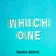 Drake - Which One (IBARA REMIX)