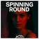 Spinning Round