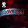 Love You