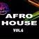 DJ Rob Rodriguez - AFRO HOUSE MIX VOL. 6