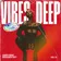 Vibes Deep #12