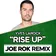 Yves Larock - Rise Up (JOE ROK CUT TRIBAL HOUSE REMIX)