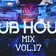 DJ Rob Rodriguez - CLUB HOUSE MIX VOL. 17