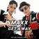 MAXX - Get A Way (Red Line & M1CH3L P Radio Remix)