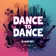 DANCE TO DANCE Vol' 2