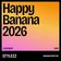Happy Banana 2026