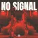 Don Diablo, ROWN - No Signal