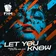 Let You Know
