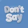The Bestseller & Ilnurg — Don't Say