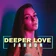 Deeper Love