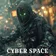 CYBER SPACE