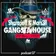 Gangsta House #07
