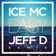 Ice MC - Easy (Jeff D Remix)