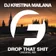 DJ Kristina Mailana - Drop That Shit (Original Mix)