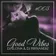 ILLONA & FERNANDEZ - GOOD VIBES #003