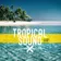 Tropical Sound (June 2016)