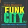 Pupa Manatus – FUNK CITY vol.1 2016