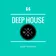 DEEP HOUSE SUMMER )