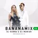 Bananamix #138