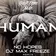 Rag'n'Bone Man — Human (No Hopes & DJ Max Freeze Remix)
