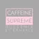CaffeineSupreme Vol. Six