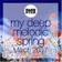 My Deep Melodic Spring (March 2017)