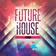 #FUTUREHOUSE #046
