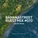 Bananastreet Guest Mix #070