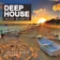 Deep House: Ibiza Nights