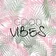 RAEV - GOOD VIBES 