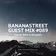Bananastreet Guest Mix #089