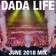 Dada Land (June 2018 Mix)