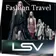 ░▒LSV▒░ - Fashion Travel