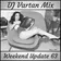 Dj Vartan - Weekend Update Vol.63 Track 14