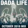 Dada Land (October 2018 Mix)