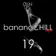 Bananachill Style #19