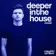 Deeper In The House Vol.32 