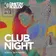 CLUB NIGHT vol.8 (AFRO & TECH HOUSE)