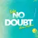 KIDY & Alina Postrova — No Doubt