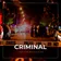 Criminal 