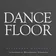 DANCEFLOOR